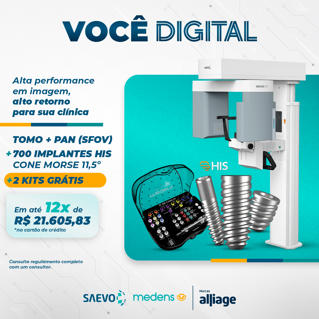Você Digital | Saevo 3D UP (Tomo + Pan) + 700 Implantes Medens + 2 Kits Cirúrgicos